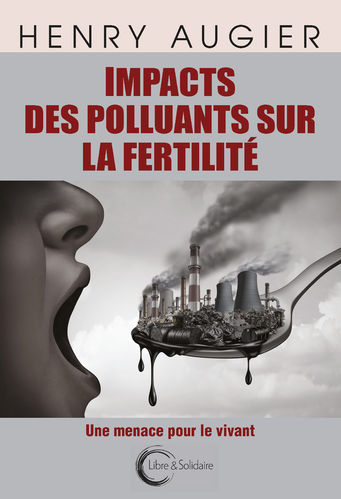 Impacts des polluants sur la fertilité